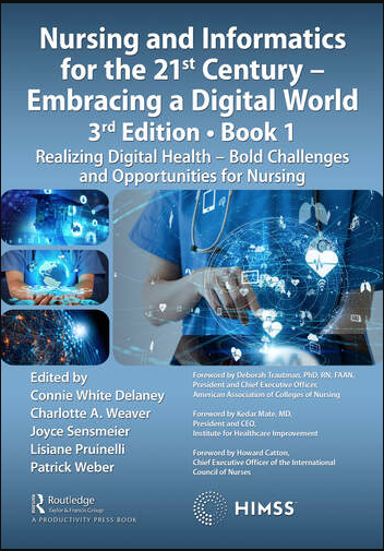 Nursing and Informatics for the 21st Century 